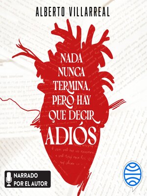 Nada nunca termina, pero hay que decir adiós - Audiobook